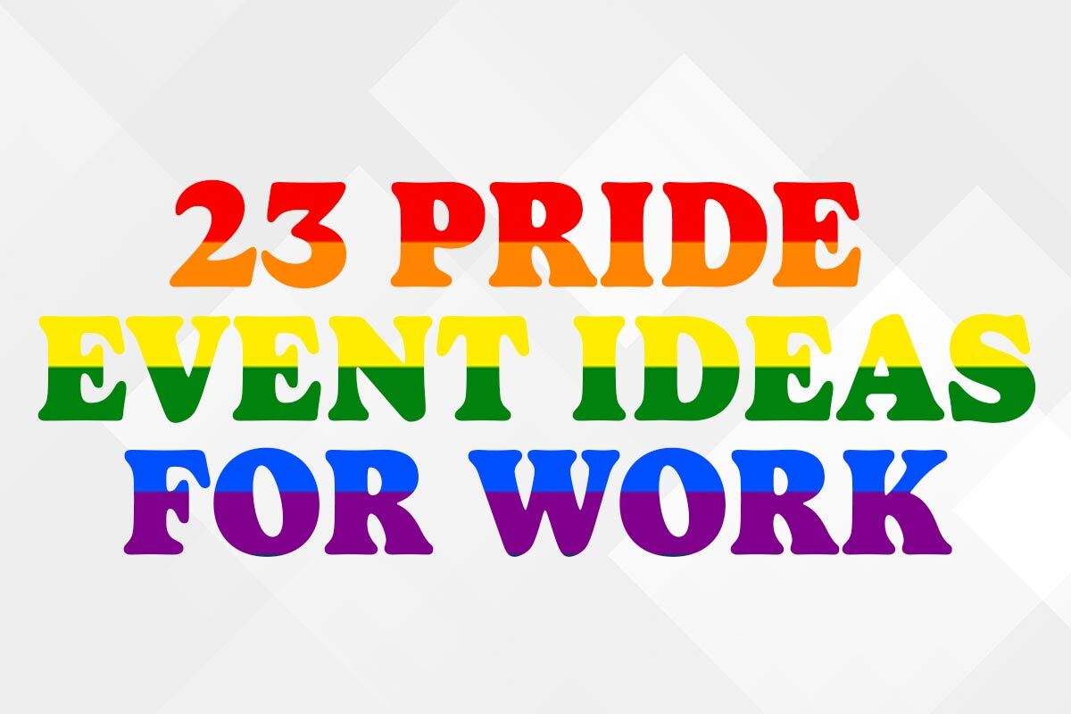 23 Pride Event Ideas for Work